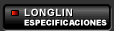 LONGLIN: Especificaciones