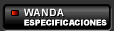 WANDA: Especificaciones